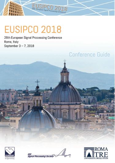 Copertina di EUSIPCO 2018 - 26th European Signal Processing Conference, Rome, Italy, Sept. 3 - Sept 7, 2018
