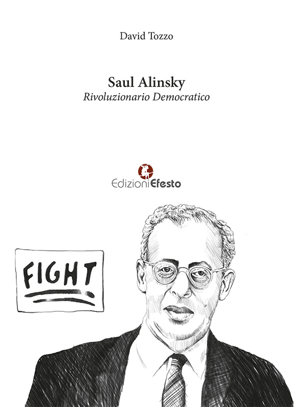 Copertina di Saul Alinsky. Rivoluzionario democratico