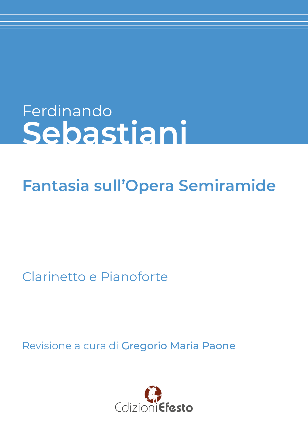 Copertina di Ferdinando Sebastiani. Fantasia sull'opera «Semiramide»