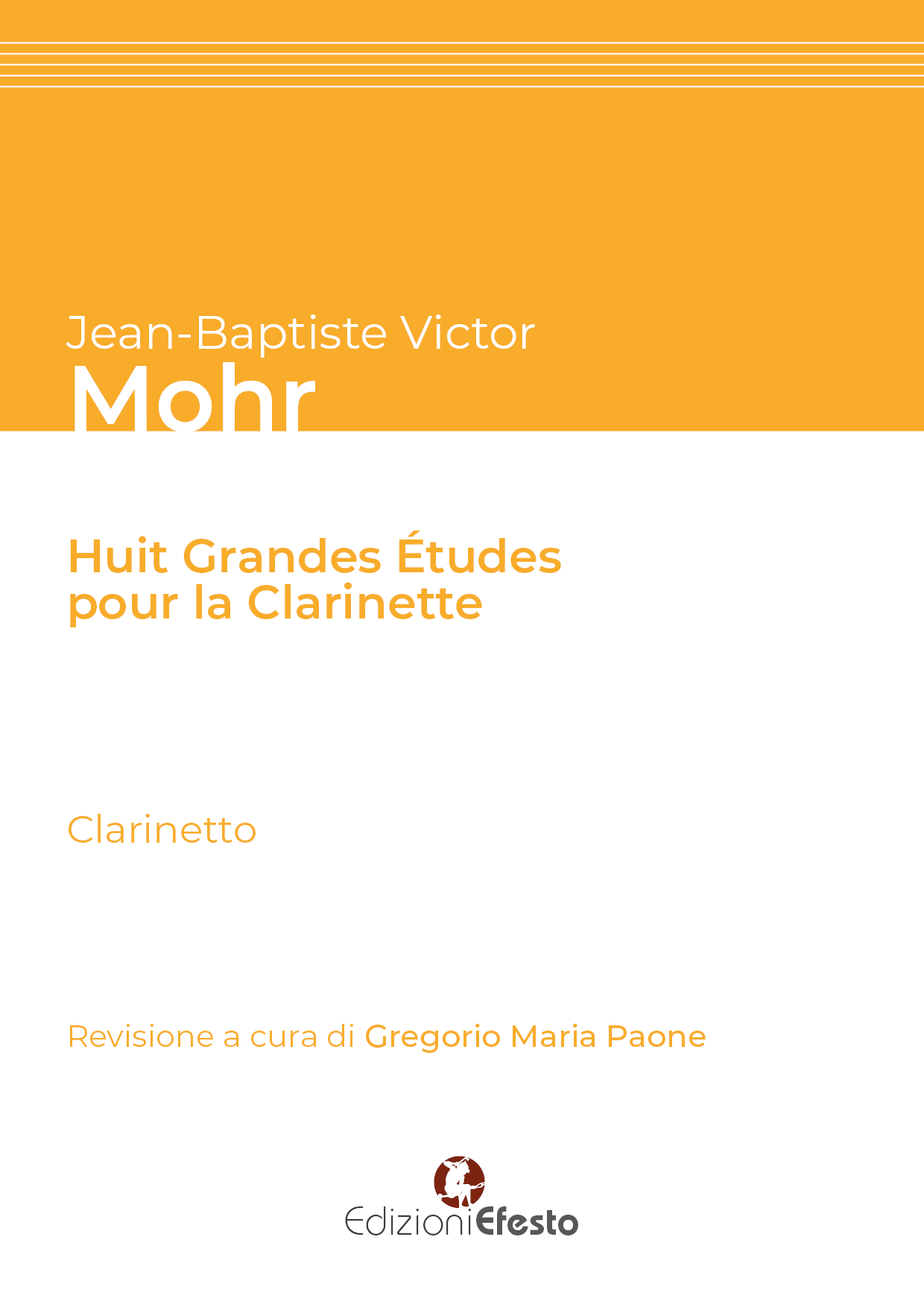 Copertina di Jean-Baptiste Victor Mohr. Huit grandes études pour la clarinette. 