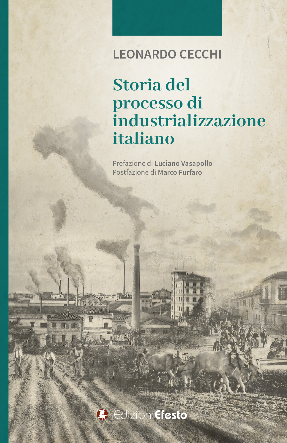 Copertina di Storia del processo di industrializzazione italiano