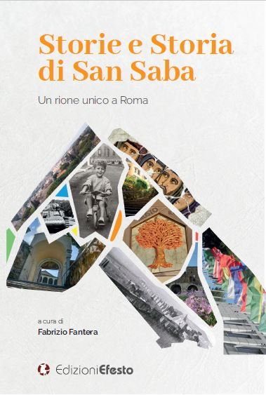 Copertina di Storie e Storia di San Saba. Un rione unico a Roma