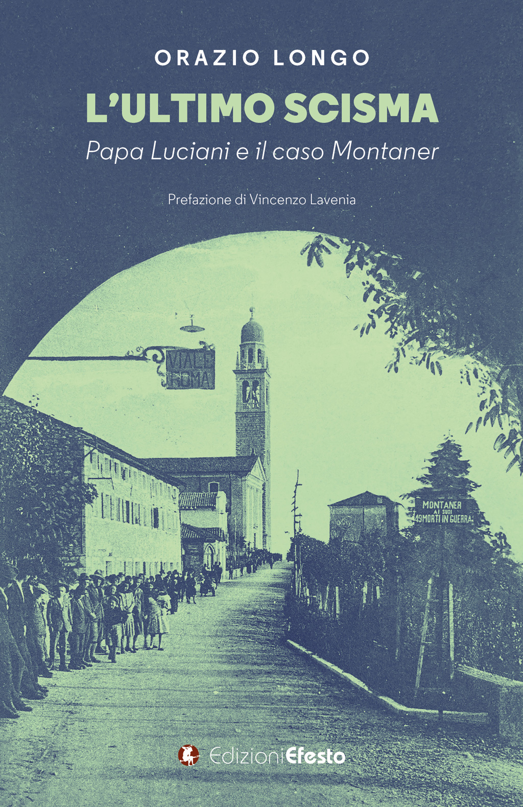 Copertina di L'ultimo scisma. Papa Luciani e il caso Montaner
