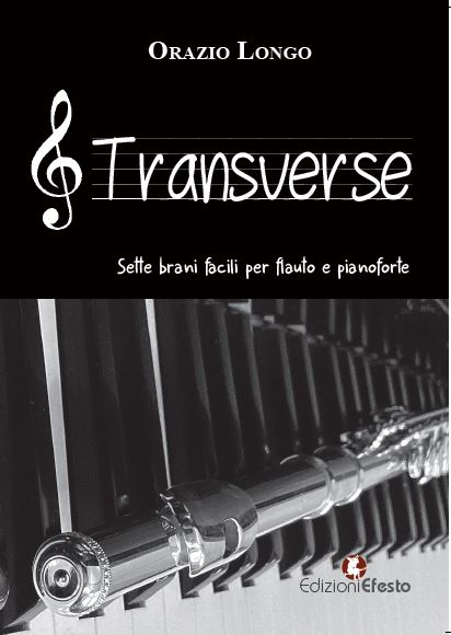 Copertina di Transverse. Sette brani facili per flauto e pianoforte