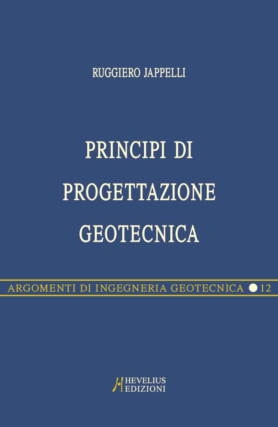 Copertina di PRINCIPI DI PROGETTAZIONE GEOTECNICA