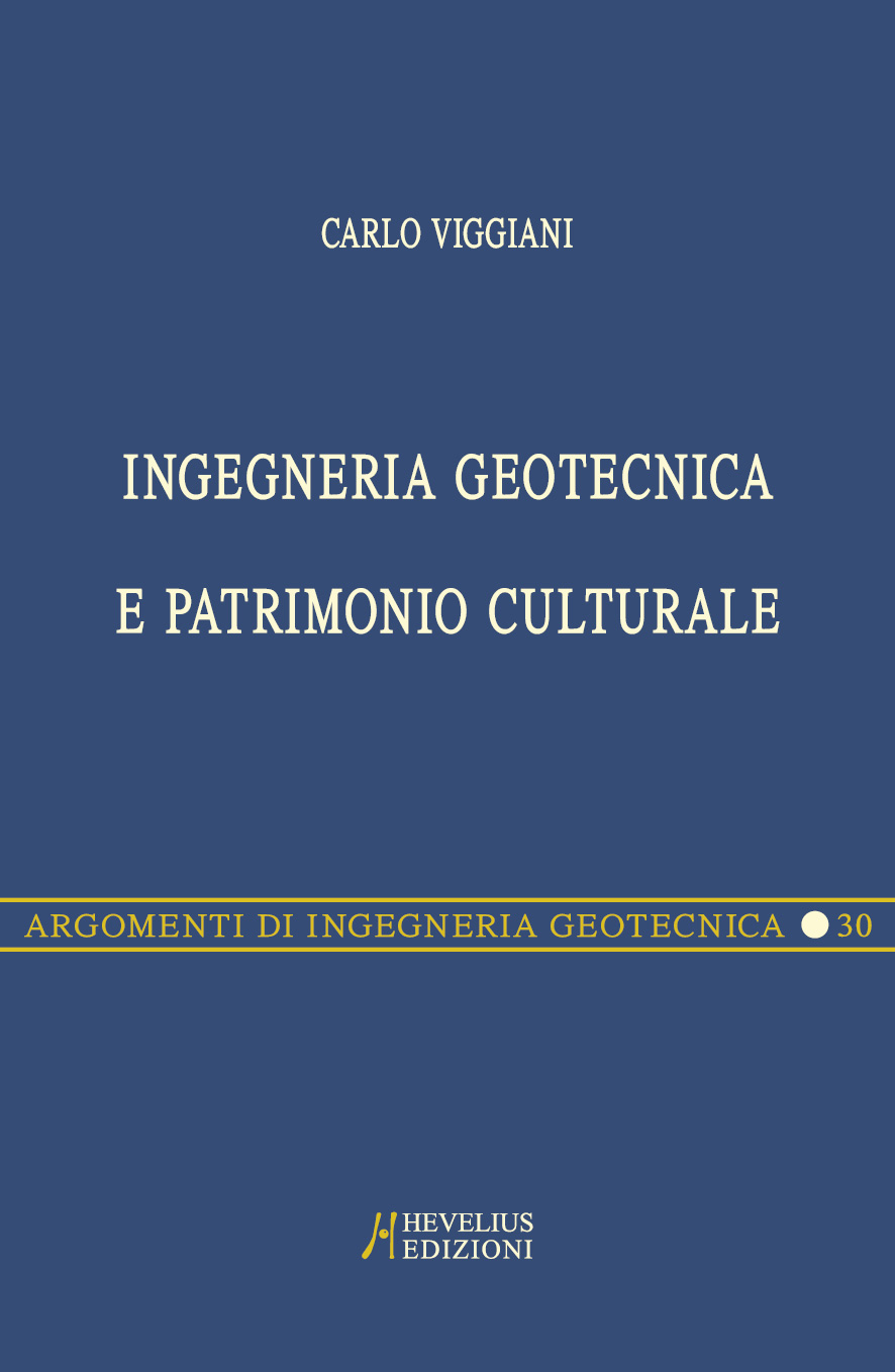 Copertina di INGEGNERIA GEOTECNICA E PATRIMONIO CULTURALE