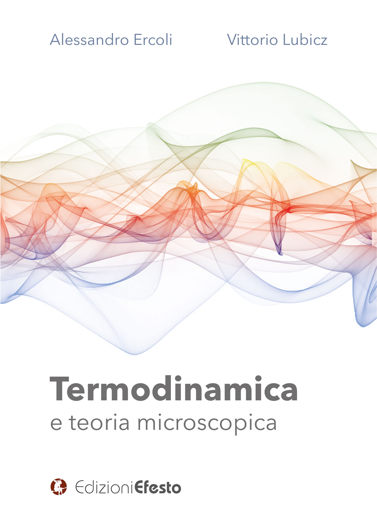 Copertina di Termodinamica e teoria microscopica