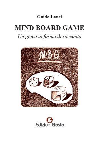 Copertina di Mind board game. Un gioco in forma di racconto