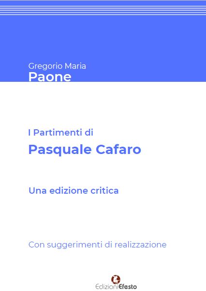 Copertina di I Partimenti di Pasquale Cafaro. Una edizione critica. Con suggerimenti di realizzazione.
