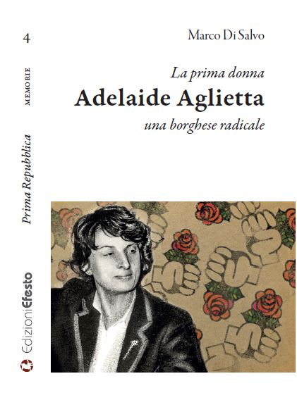 Copertina di La prima donna: Adelaide Aglietta, una borghese radicale