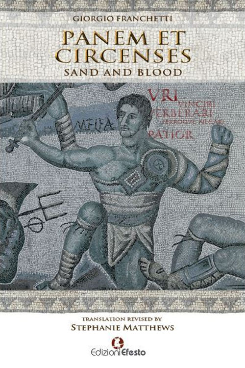 Copertina di Panem et circenses. Sand and blood