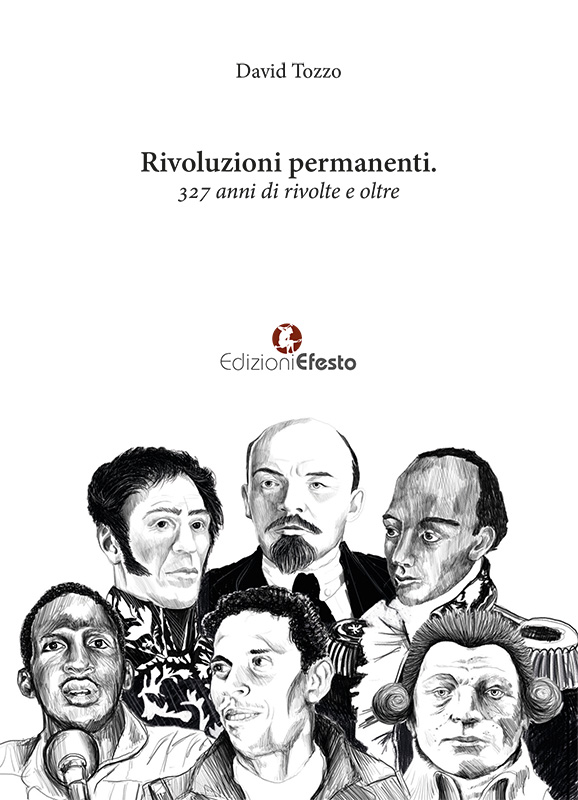 Copertina di Rivoluzioni permanenti. 327 anni di rivolte e oltre