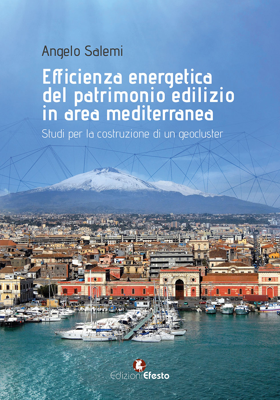 Copertina di Efficienza energetica del patrimonio edilizio in area mediterranea 
