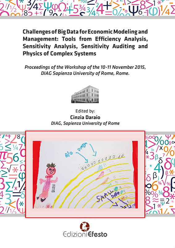 Copertina di Challenges of big data for economic modeling and management. Tools from efficiency analysis, sensitivity analysis, sensitivity auditing and physics of complex system