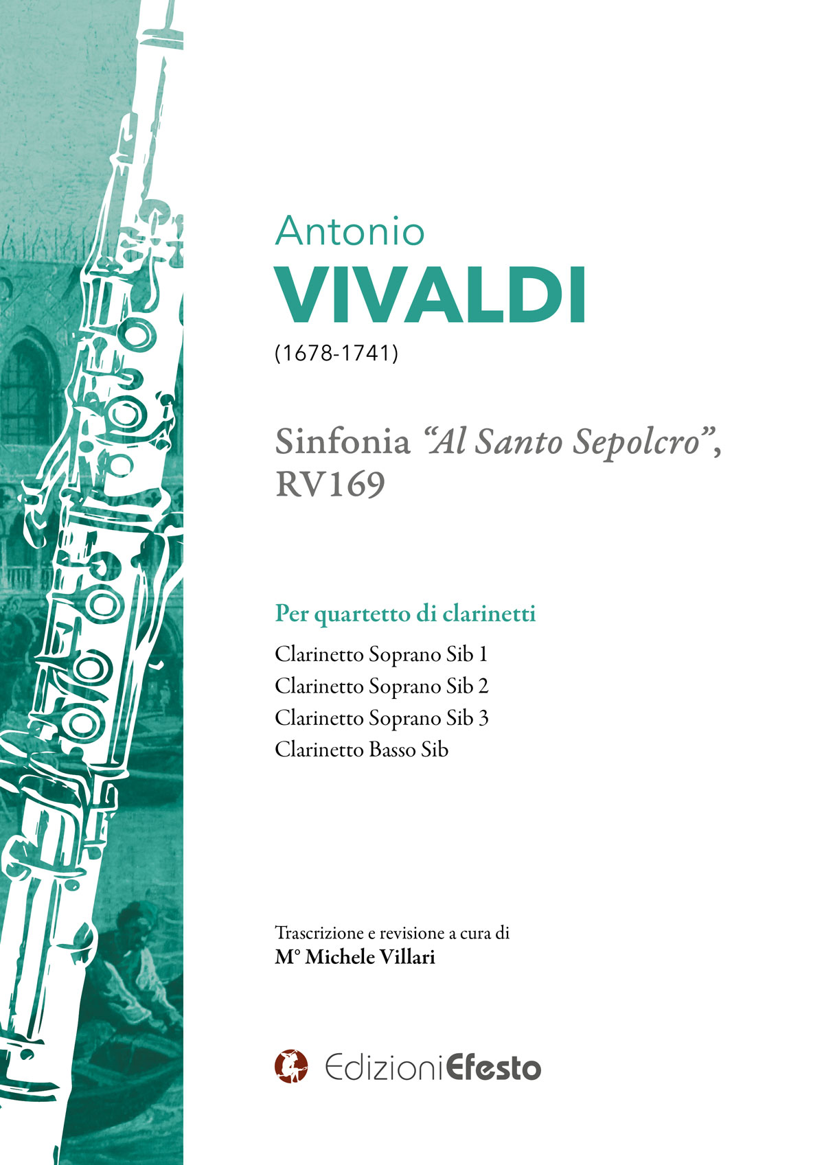 Copertina di ANTONIO VIVALDI SINFONIA “AL SANTO SEPOLCRO”, RV169 Per quartetto di clarinetti