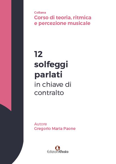 Copertina del libro: 12 solfeggi parlati in chiave di contralto