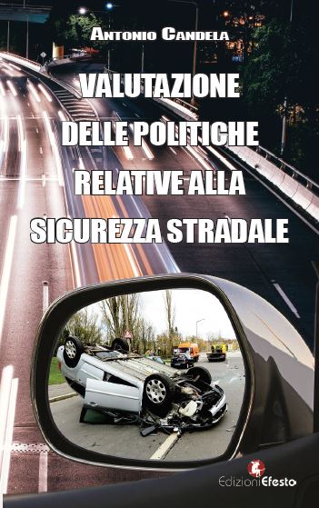 Copertina del libro: Valutazione delle politiche relative alla sicurezza stradale