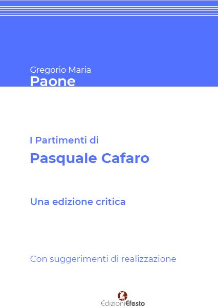 Copertina del libro: I Partimenti di Pasquale Cafaro. Una edizione critica. Con suggerimenti di realizzazione.