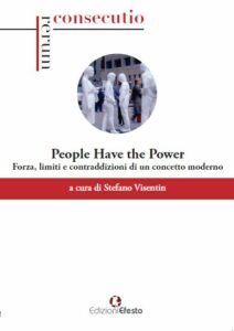 “People have the power”. Potenza, limiti e contraddizioni di un concetto moderno