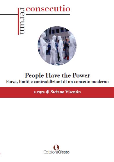 Copertina del libro: “People have the power”. Potenza, limiti e contraddizioni di un concetto moderno