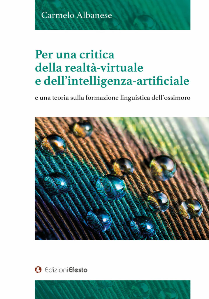 Copertina del libro: Per una critica della realtà-virtuale e dell’intelligenza-artificiale