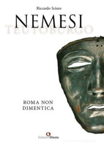 NEMESI. Roma non dimentica