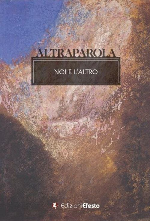 Copertina del libro: Altraparola. Noi e l'altro