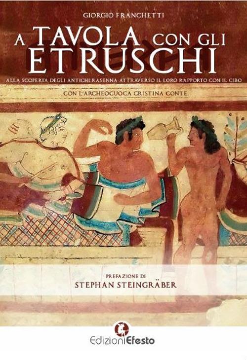 Copertina del libro: A tavola con gli Etruschi