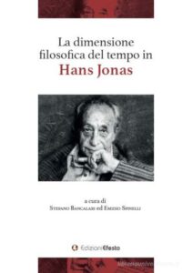La dimensione filosofica del tempo in Hans Jonas