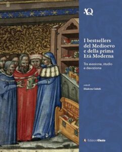 I bestsellers del Medioevo e della prima Età Moderna