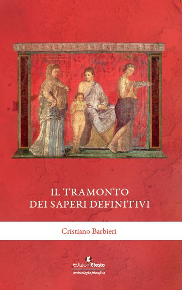 Copertina del libro: Il tramonto dei saperi definitivi