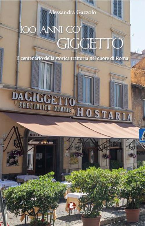 Copertina del libro: 100 anni co’ Giggetto