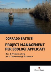 Project Management per ecologi applicati. Basi di Problem solving per la Gestione degli Ecosistemi