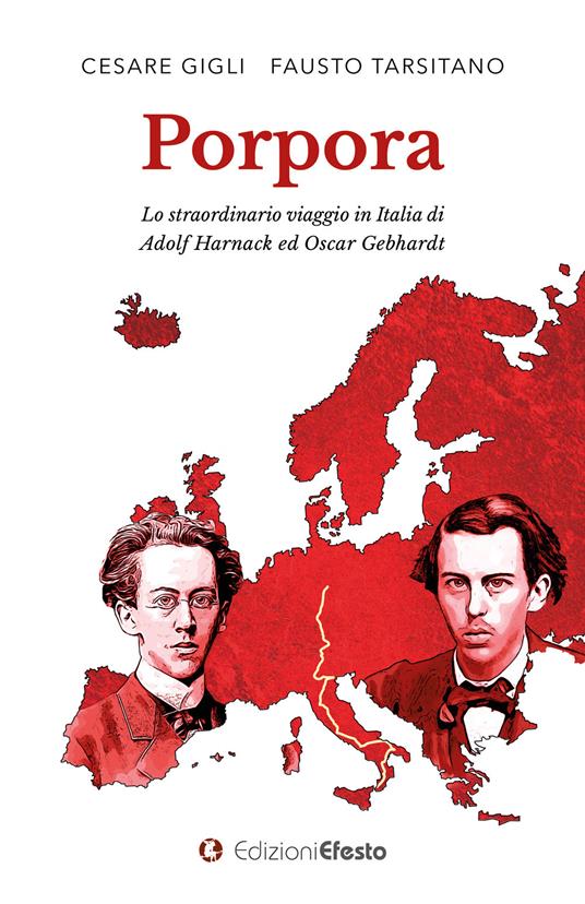 Copertina del libro: Porpora, lo straordinario viaggio in Italia di Adolf Harnack ed Oscar Gebhardt
