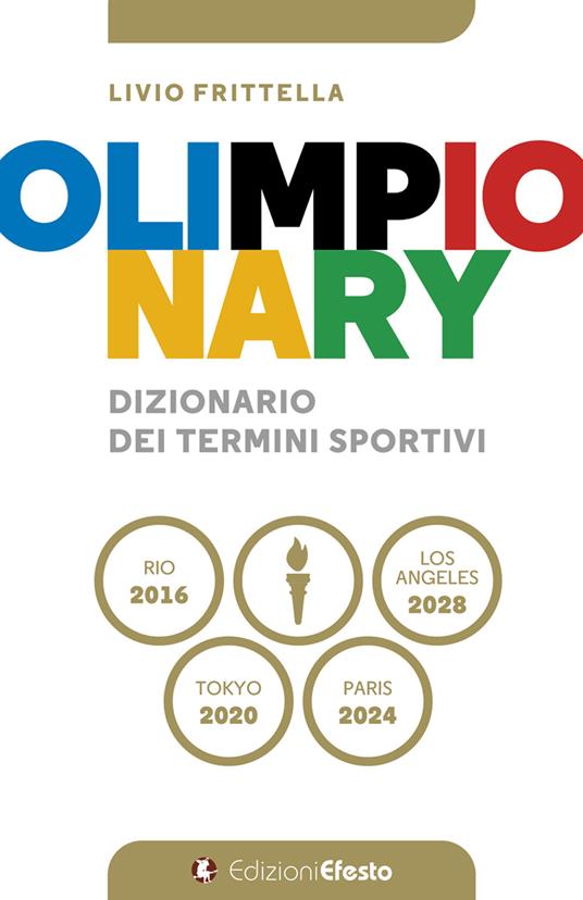 Copertina del libro: Olimpionary. Dizionario dei termini sportivi