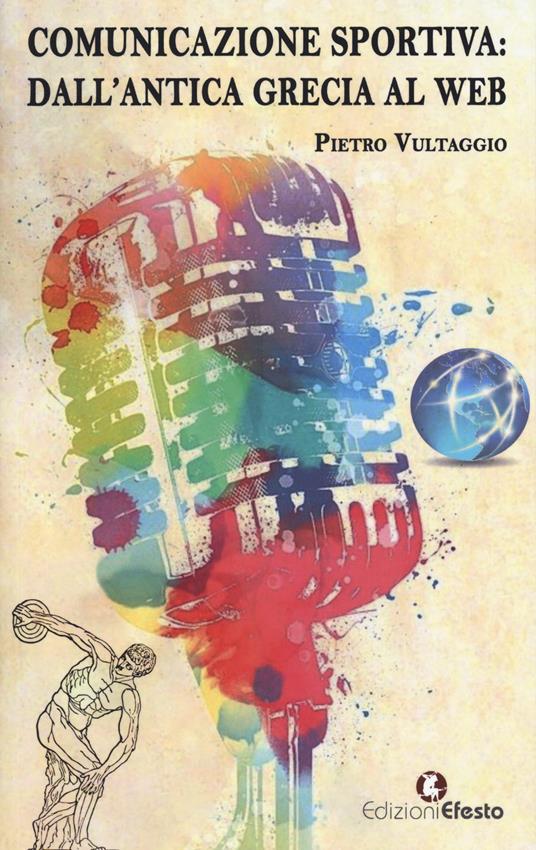 Copertina del libro: Comunicazione sportiva. Dall’antica Grecia al web