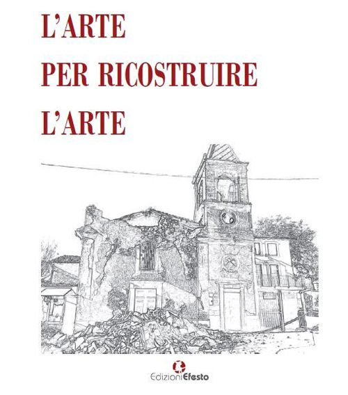 Copertina del libro: L' arte per ricostruire l'arte