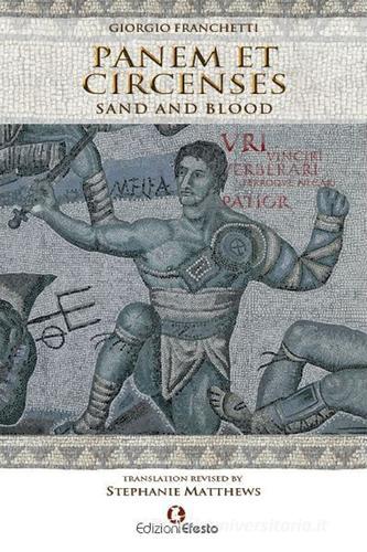 Copertina del libro: Panem et circenses. Sand and blood