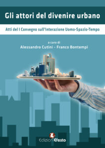 Gli attori del divenire urbano