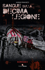 Sangue sulla decima legione