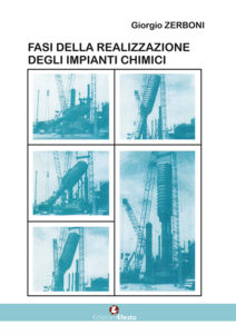 Fasi della realizzazione degli impianti chimici