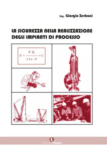 La sicurezza nella realizzazione degli impianti di processo