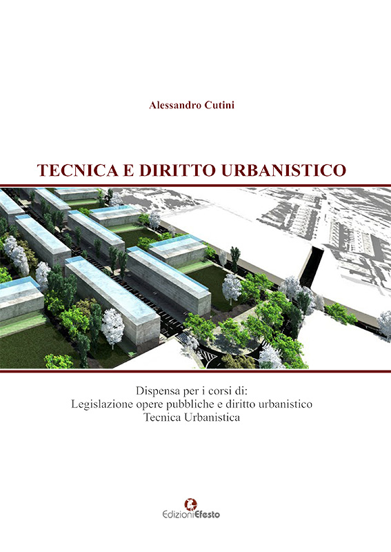 Copertina del libro: Tecnica e diritto urbanistico