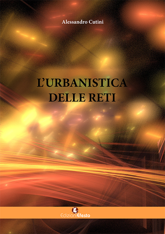 Copertina del libro: L’urbanistica delle reti