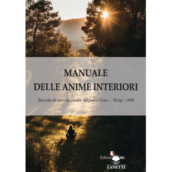 Copertina del libro: Manuale delle anime interiori. Raccolta di opuscoli inediti. Parigi, 1898