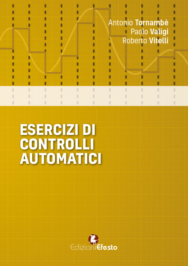 Copertina del libro: Esercizi di controlli automatici