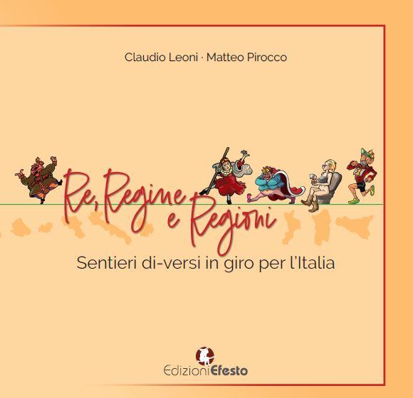 Copertina del libro: Re, regine e regioni. Sentieri di-versi in giro per l'Italia