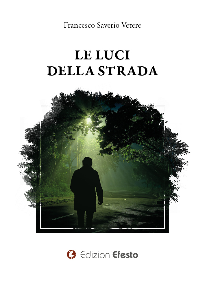 Copertina del libro: Le luci della strada