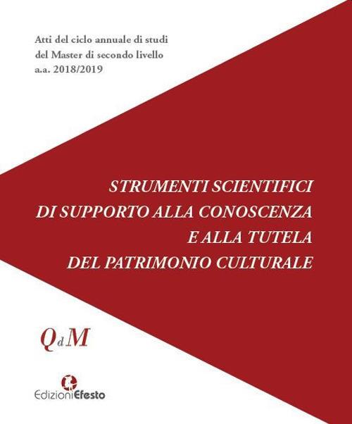 Copertina del libro: Strumenti scientifici di supporto alla conoscenza e alla tutela del patrimonio culturale