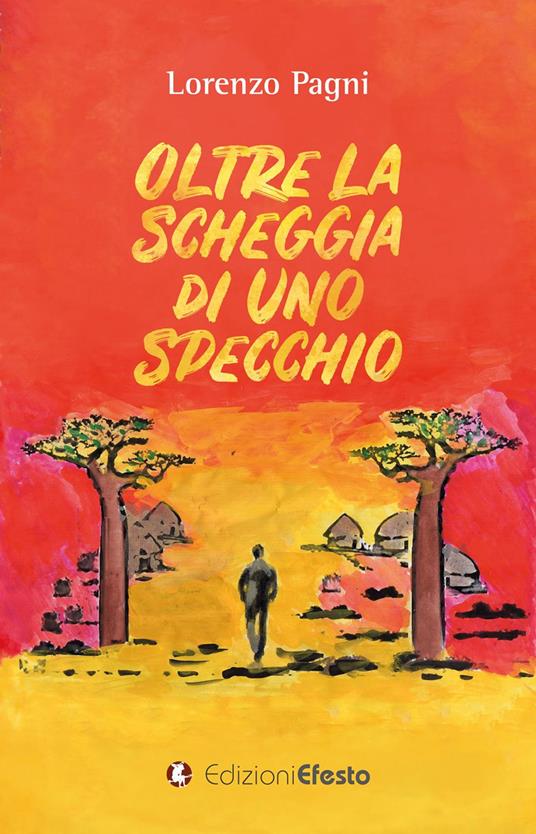 Copertina del libro: Oltre la scheggia di uno specchio